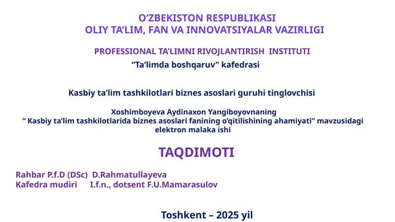 Kasbiy ta'lim tashkilotlari biznes asoslari guruhining loyihalari 1