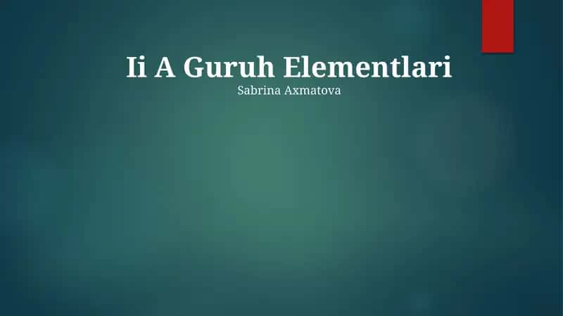 II A Guruh Elementlari 1