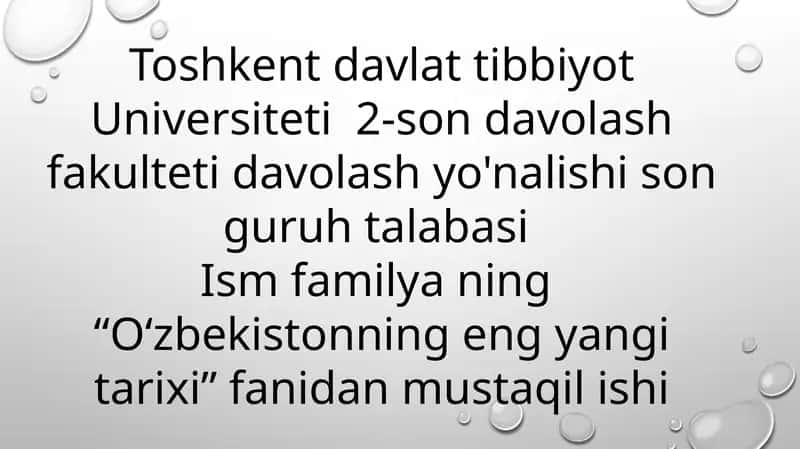 O'zbekistonning eng yangi tarixi - 40 slaydli prezentatsiya (Tibbiyot yoʻnalishi uchun) 1
