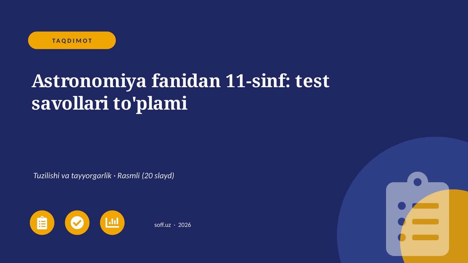 Astronomiya fanidan 11-sinf: test savollari to'plami 1