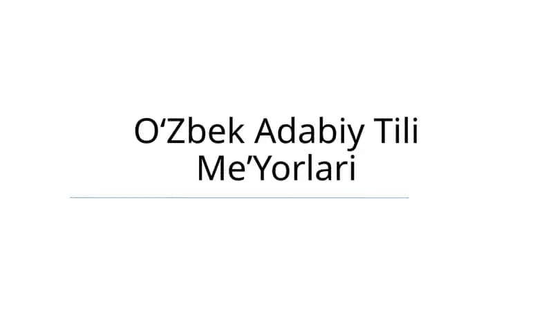 Oʻzbek Adabiy Tili MeʼYorlari 1