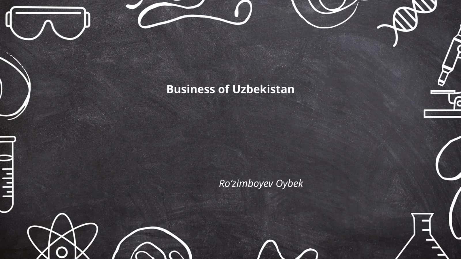 Business of Uzbekistan 1