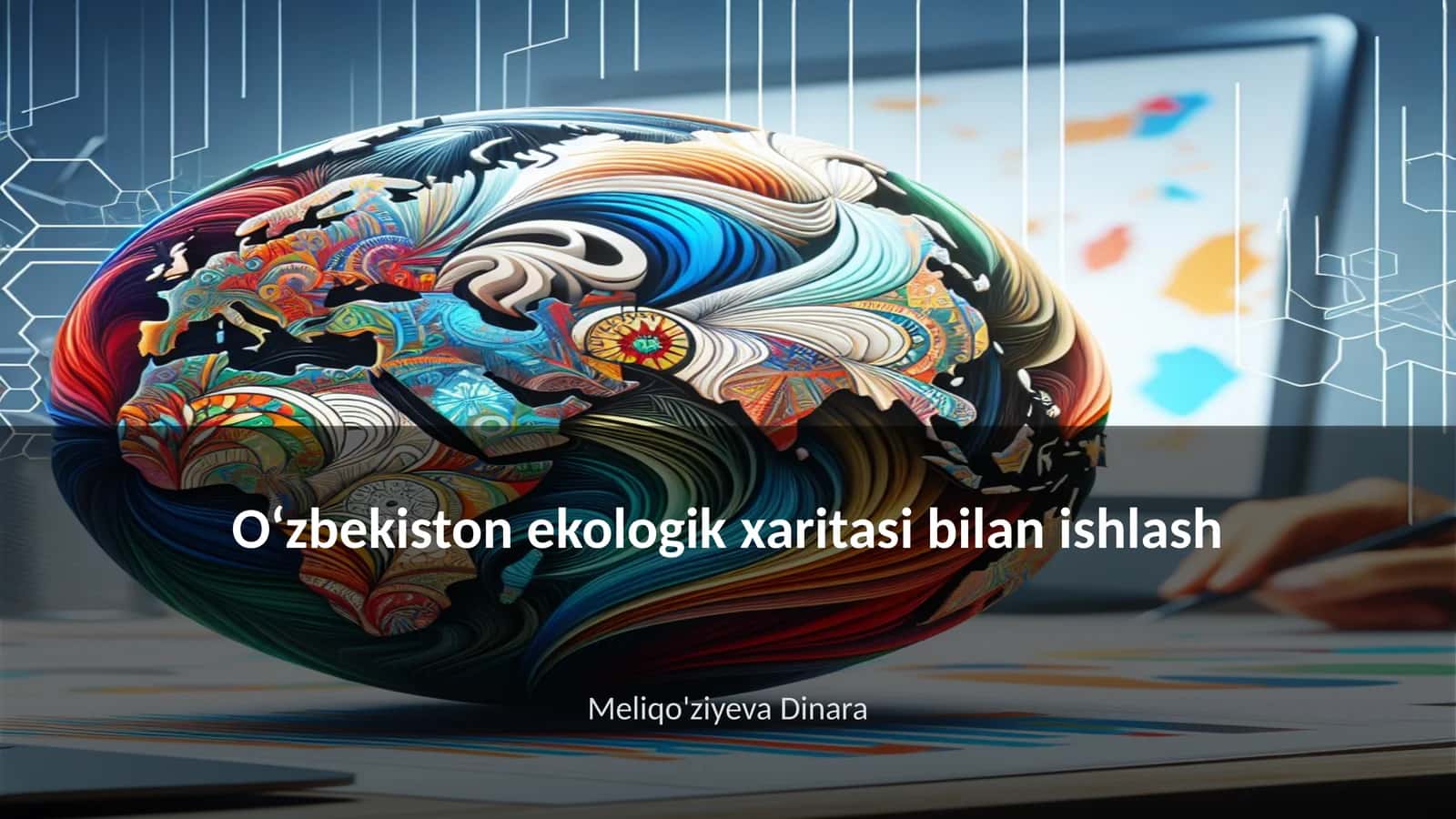 O‘zbekiston ekologik xaritasi bilan ishlash 1