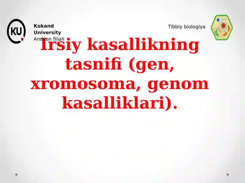 Irsiy kasallikning tasnifi