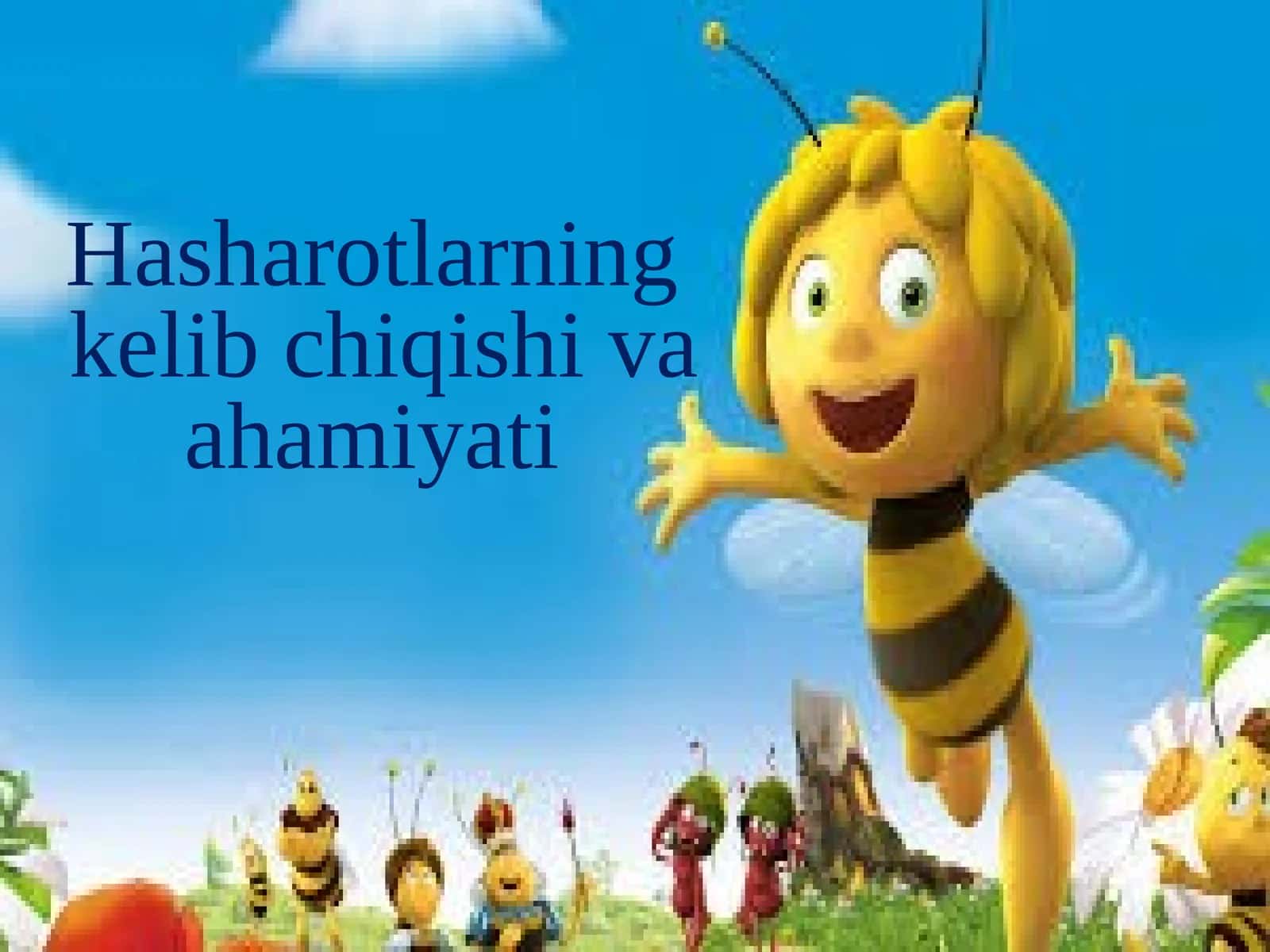Hasharotlarning kelib chiqishi va ahamiyati 1