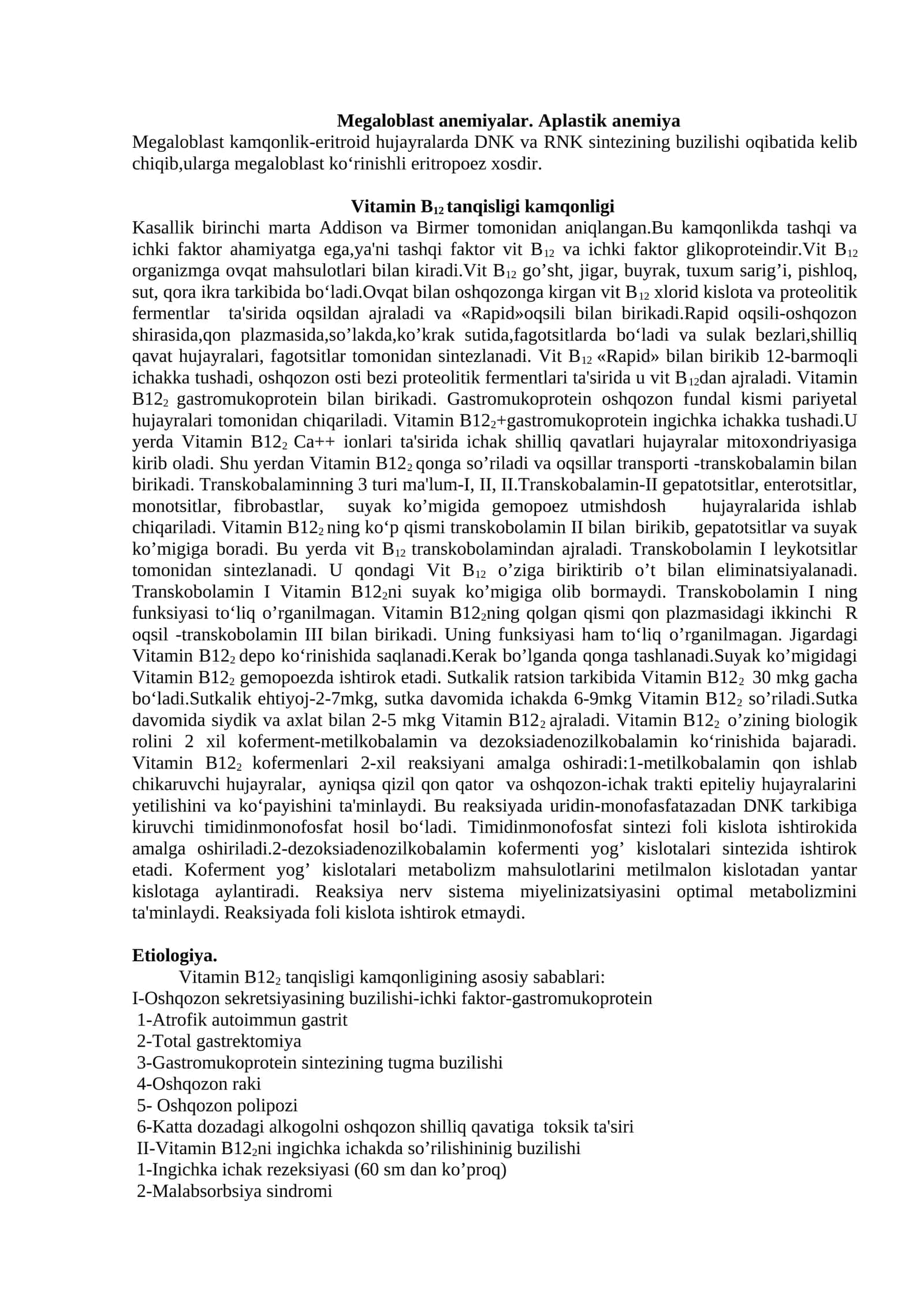Megaloblast anemiyalar. Aplastik anemiya 1