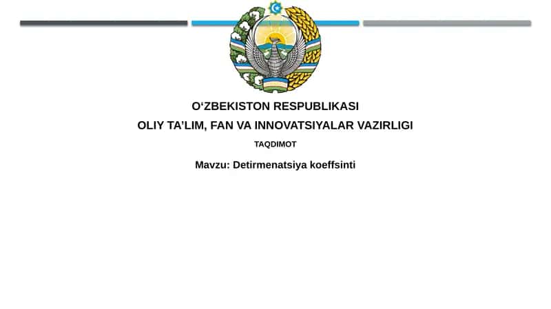 Detirmenatsiyakoeffsinti 1