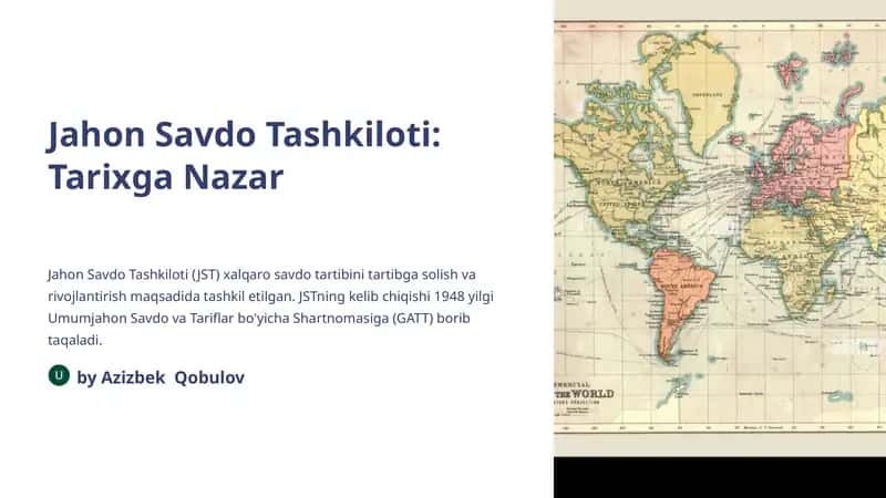Jahon Savdo Tashkiloti: Tarixga Nazar 1