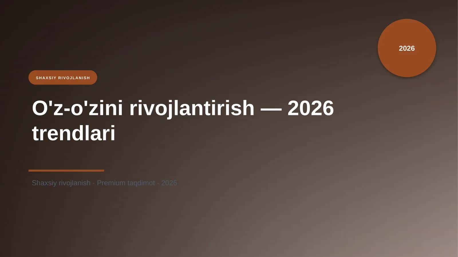 O'z-o'zini rivojlantirish — 2026 trendlari 1