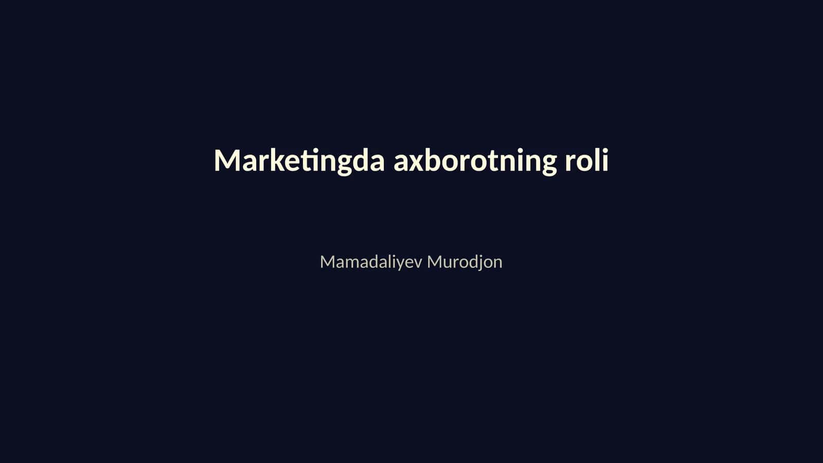 Marketingda axborotning roli 1