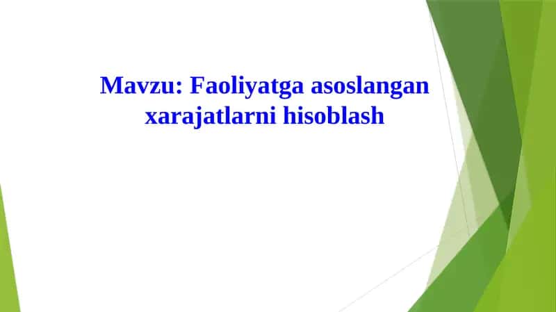 Xarajatlarning turllari 1
