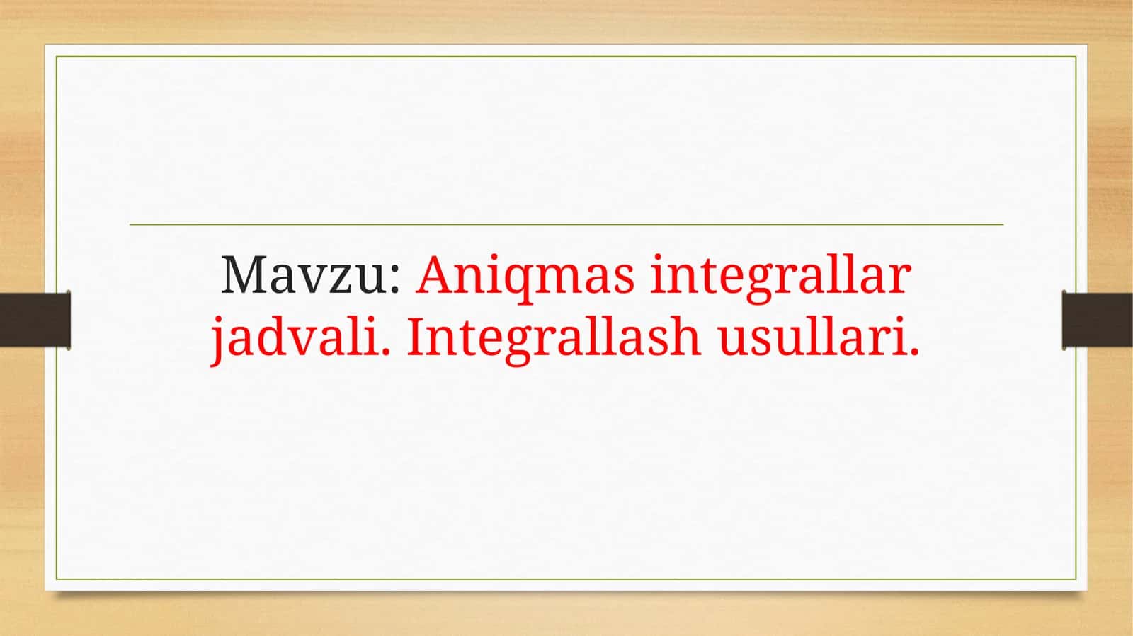 Aniqmas integrallar jadvali 1