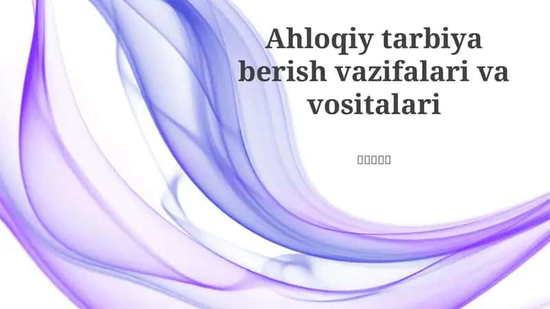 Samarali axloq tarbiyasi usullari 1
