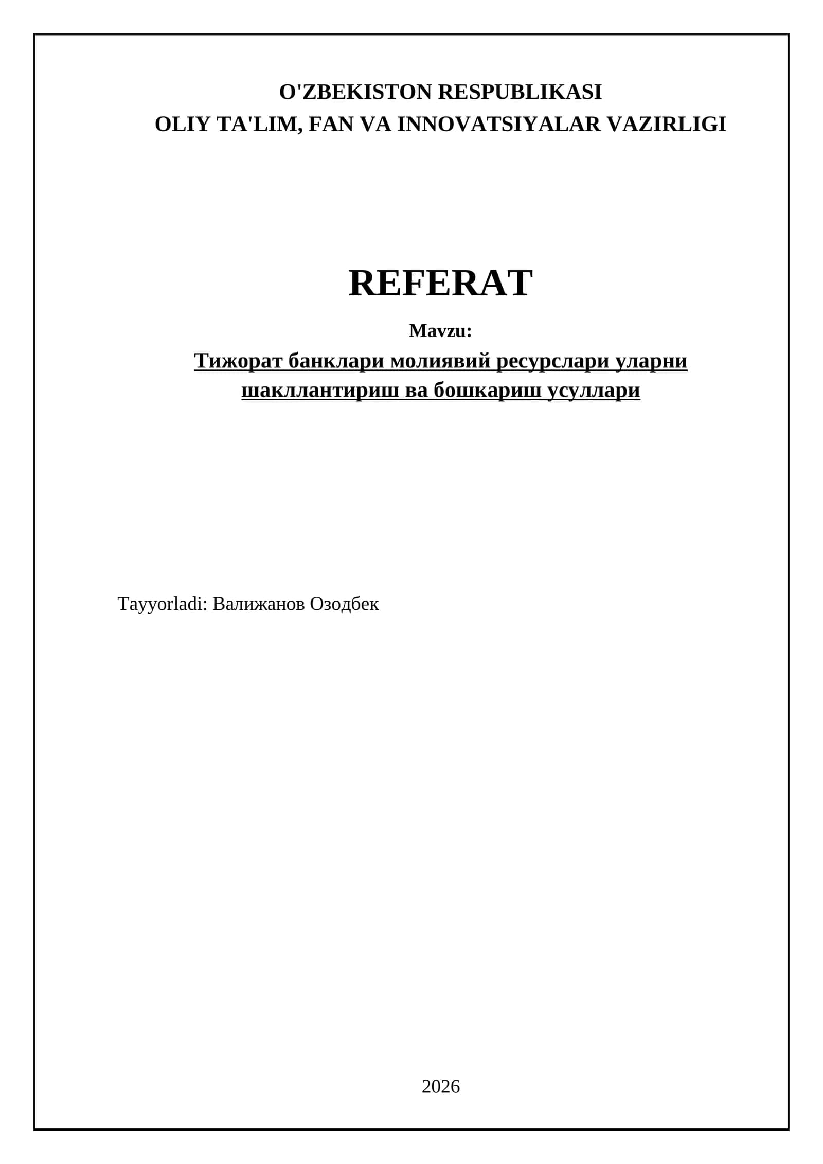 Тижорат банклари молиявий ресурслари уларни шакллантириш ва бошкариш усуллари 1