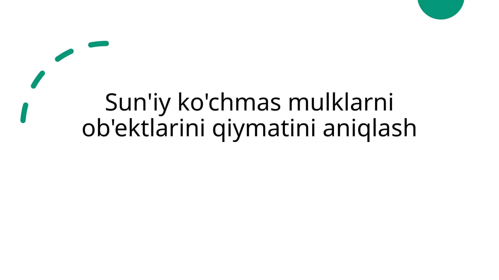 Sun'iy ko'chmas mulklarni ob'ektlarini qiymatini aniqlash 1