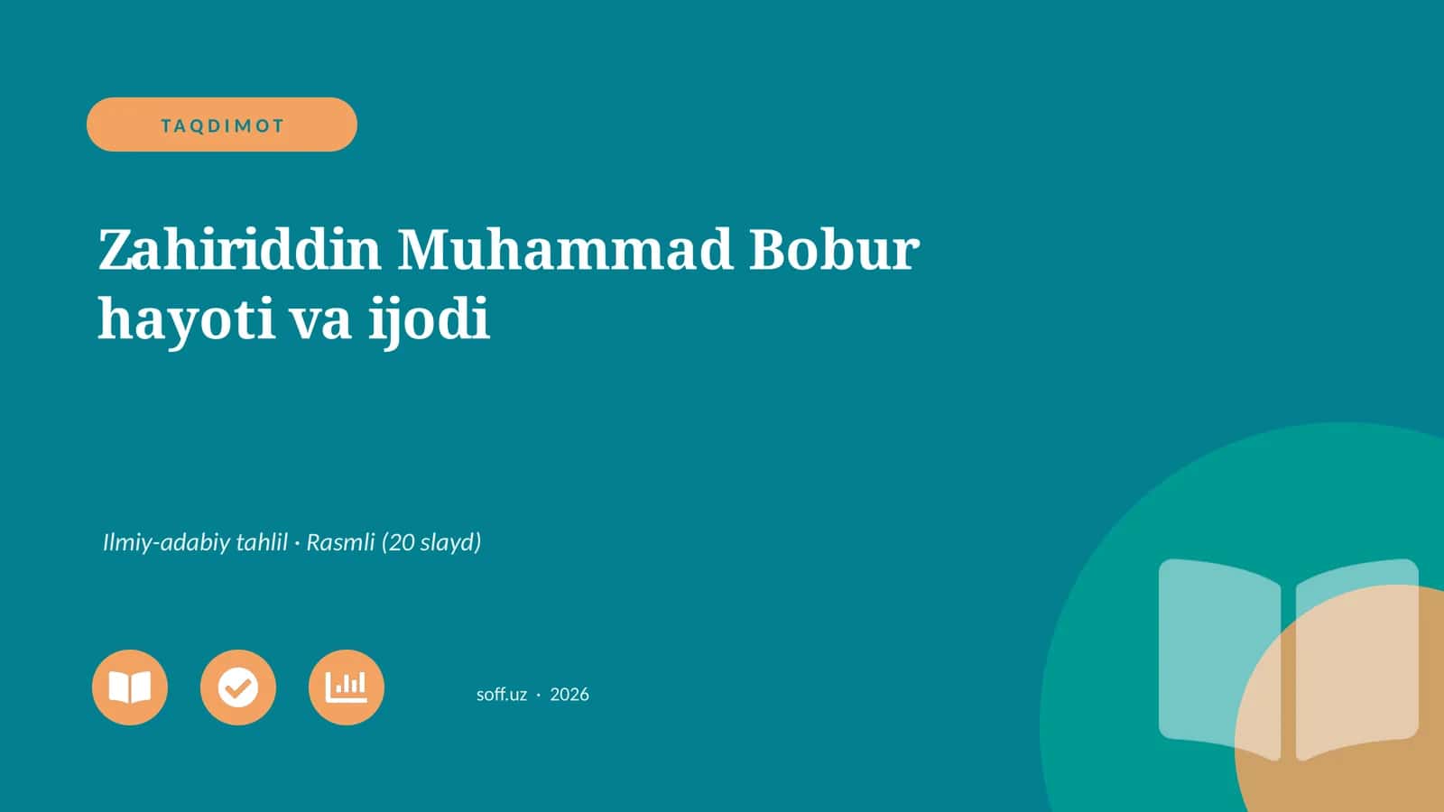 Zahiriddin Muhammad Bobur hayoti va ijodi 1
