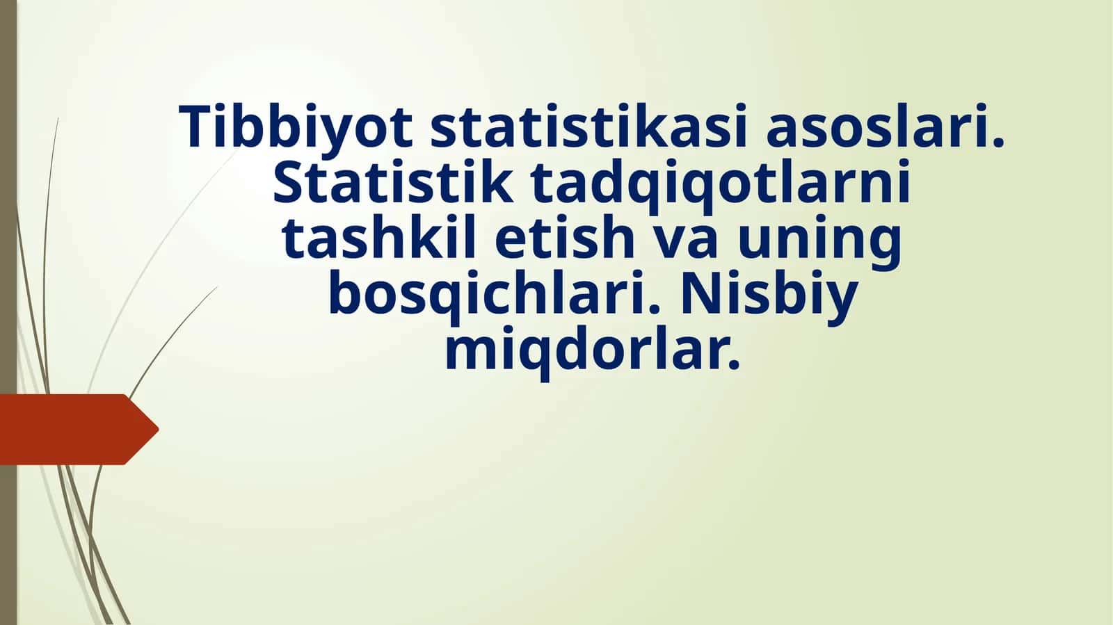 Tibbiyot statistikasi asoslari 1