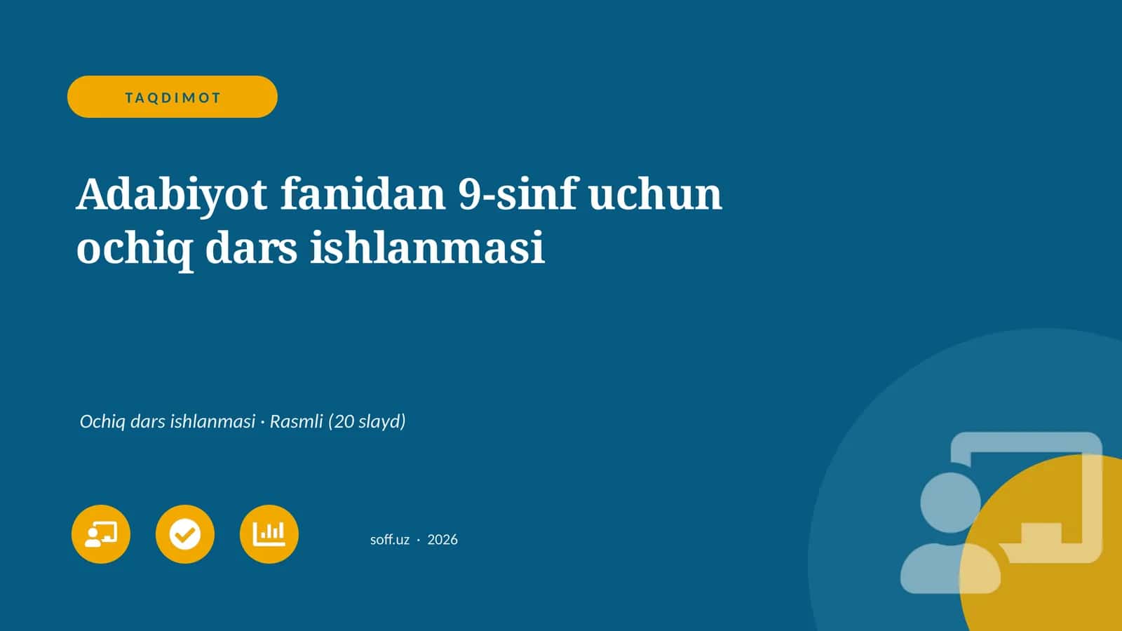 Adabiyot fanidan 9-sinf uchun ochiq dars ishlanmasi 1