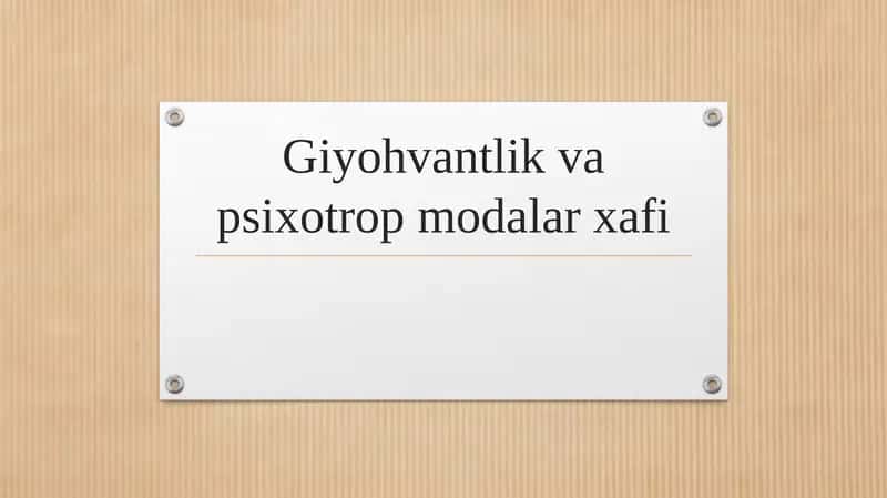 Giyohvantlik va psixotrop modalar xafi 1