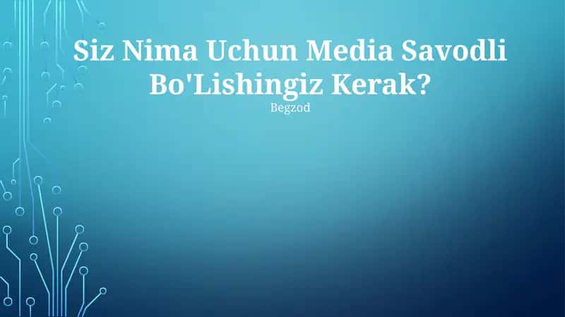 Media savodxonligi 1