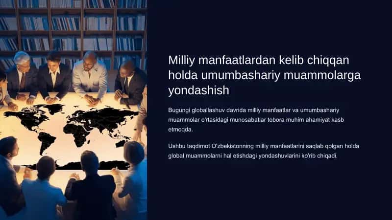Milliy manfaatlardan kelib chiqqan holda umumbashariy muammolarga yondashish 1