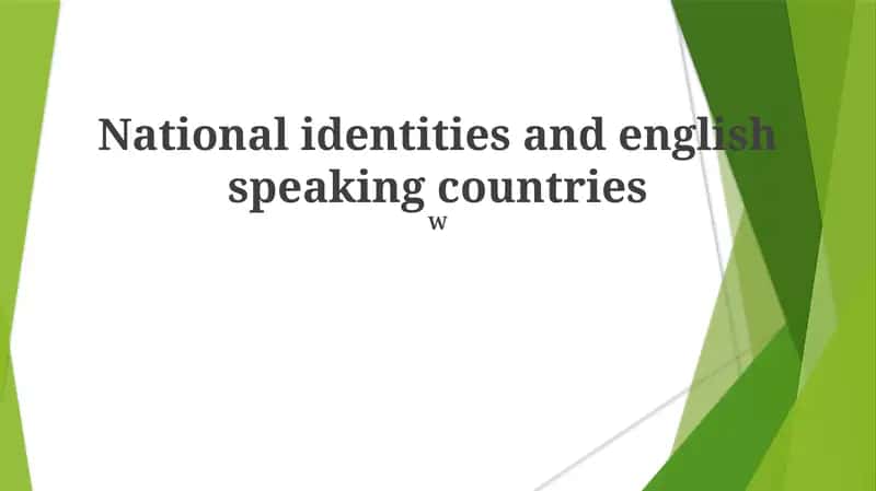 National identities and english speaking countries 1