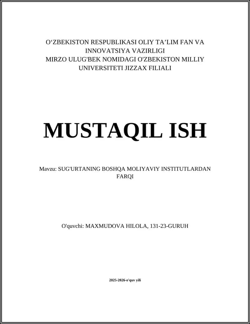 SUG'URTANING BOSHQA MOLIYAVIY INSTITUTLARDAN FARQI 1