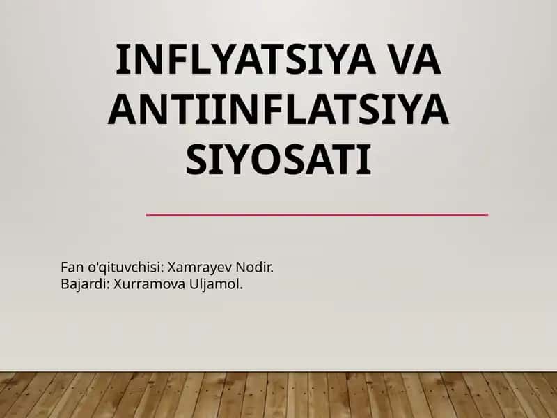 Inflyatsiya va antinflatsiyasi 1