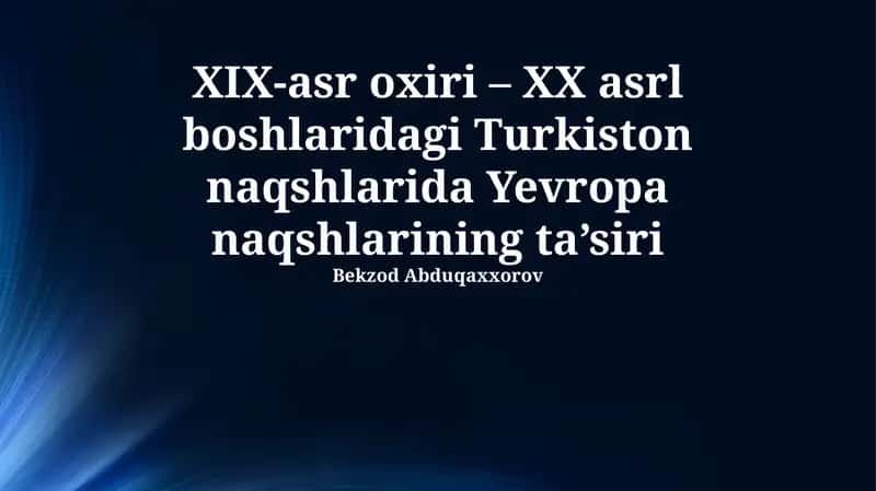 Turkiston naqshlarida Yevropa ta'siri 1