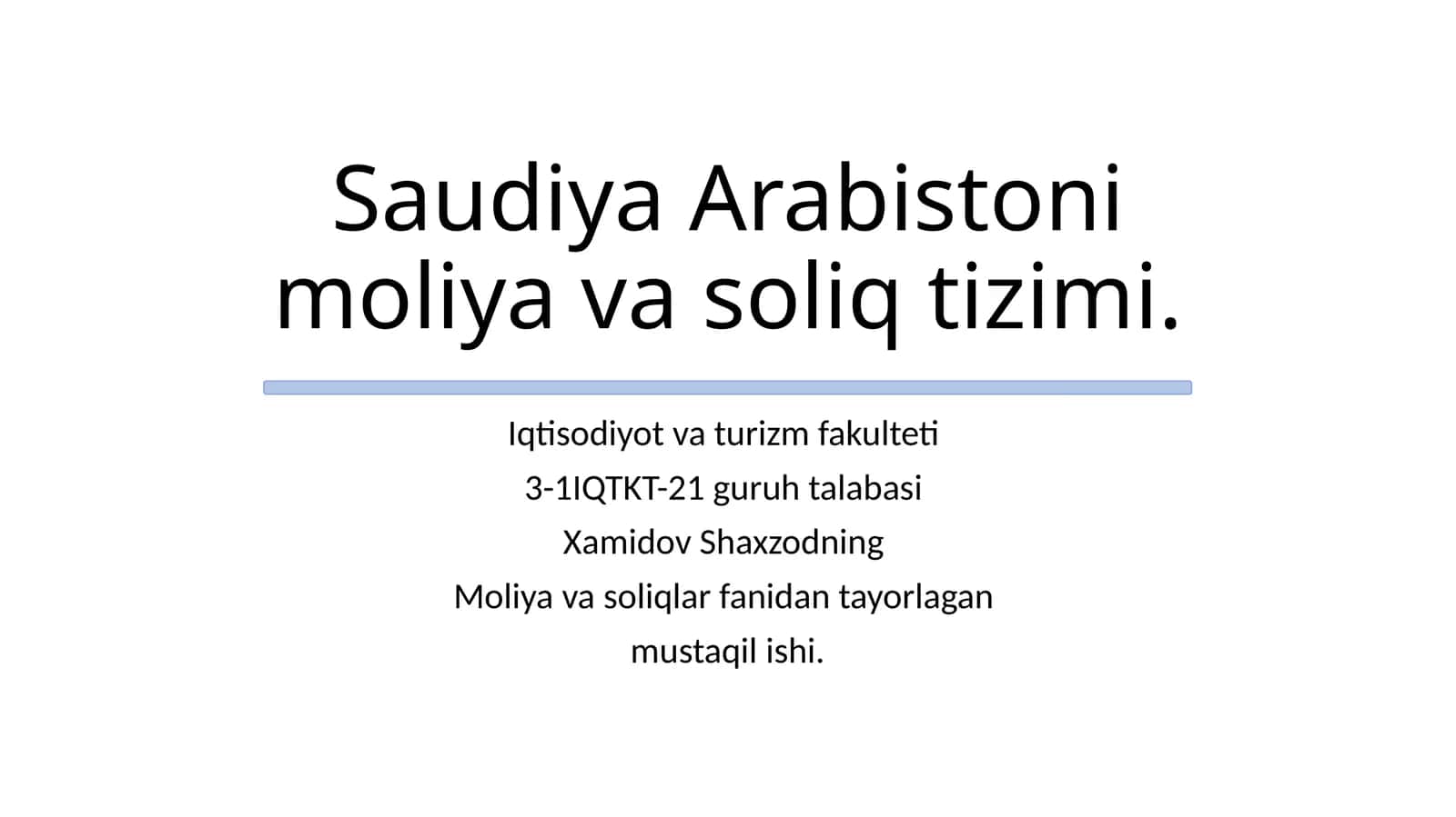 Saudiya Arabistoni moliya va soliq tizimi 1