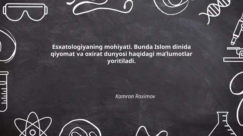 Esxatologiyaning mohiyati 1