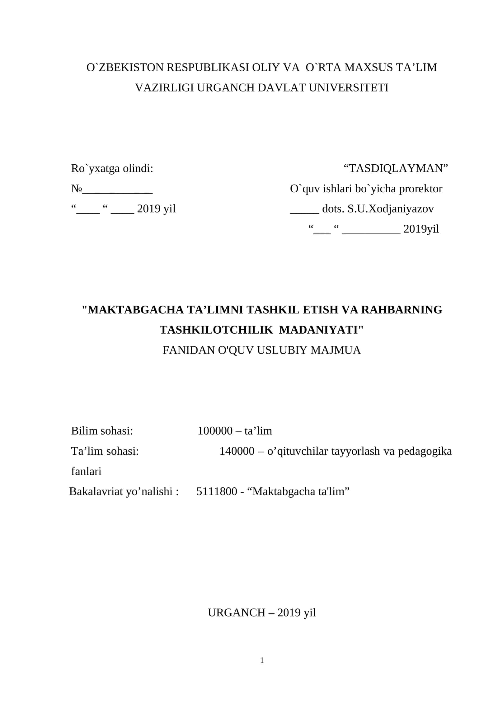 MAKTABGACHA TA’LIMNI TASHKIL ETISH VA RAHBARNING TASHKILOTCHILIK MADANIYATI 1