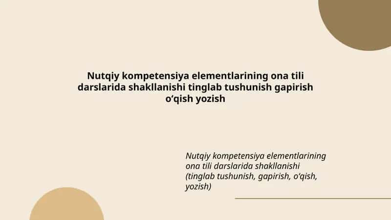 Nutqiy kompetensiya elementlarining ona tili darslarida shakllanishi 1