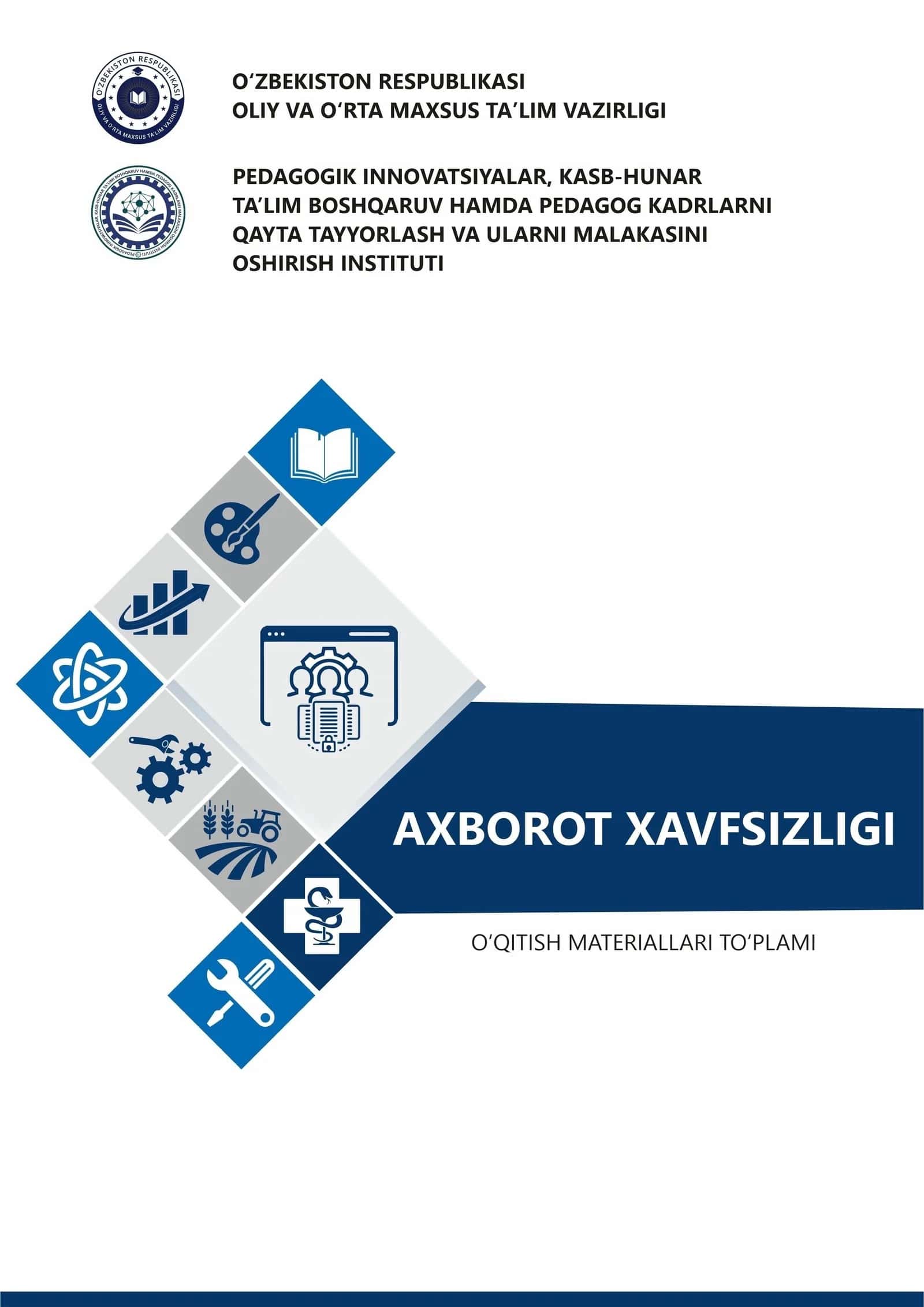 AXBOROT XAVFSIZLIGI FANIDAN O‘QITISH MATERIALLARI TO’PLAMI 1