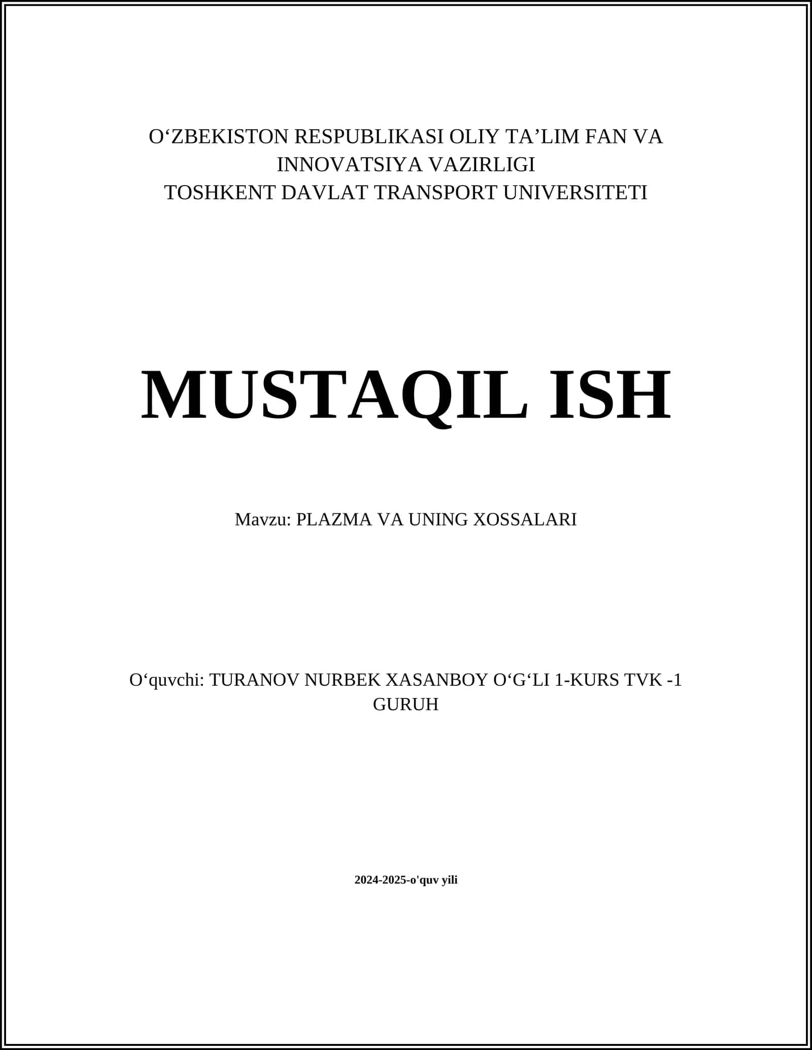 PLAZMA VA UNING XOSSALARI 1