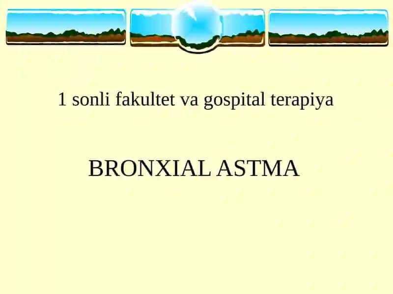 BRONXIAL ASTMA