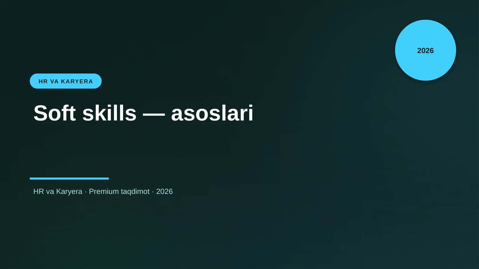 Soft skills — asoslari 1