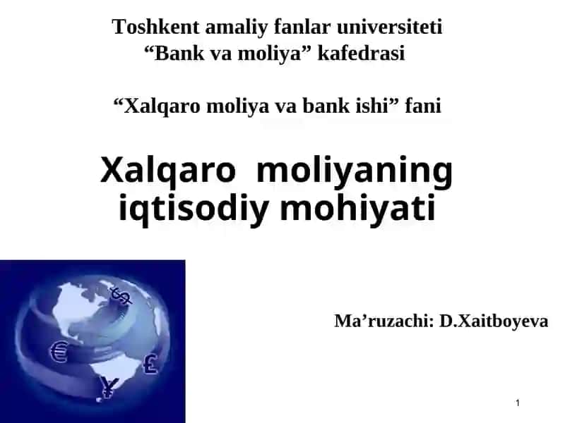 Xalqaro moliyaning iqtisodiy mohiyati
