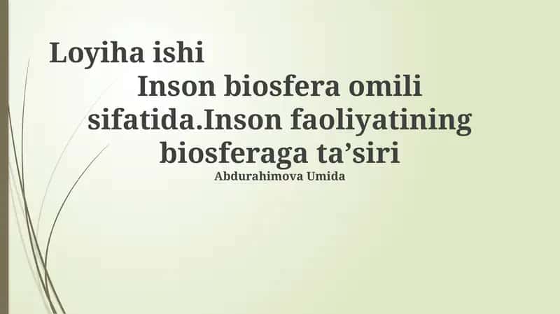 Inson biosfera omili sifatida 1