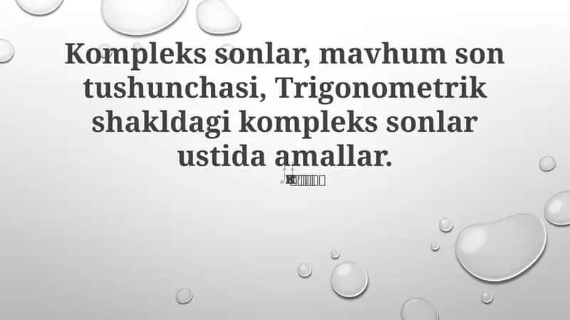 Trigonometrik shakldagi kompleks sonlar ustida amallar 1
