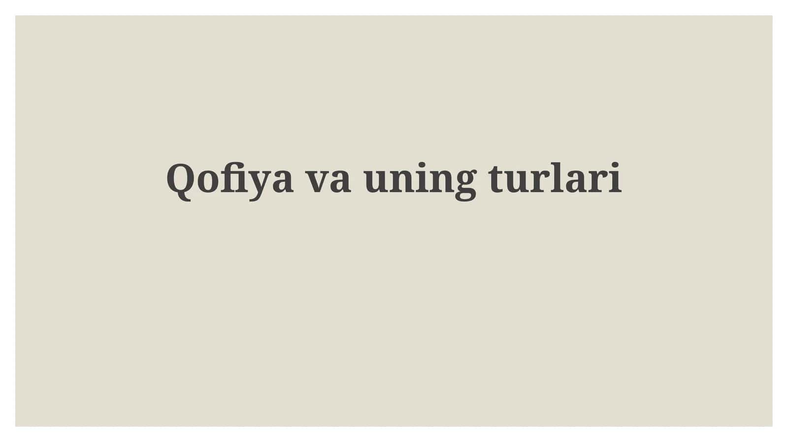 Qofiyavauningturlari 1