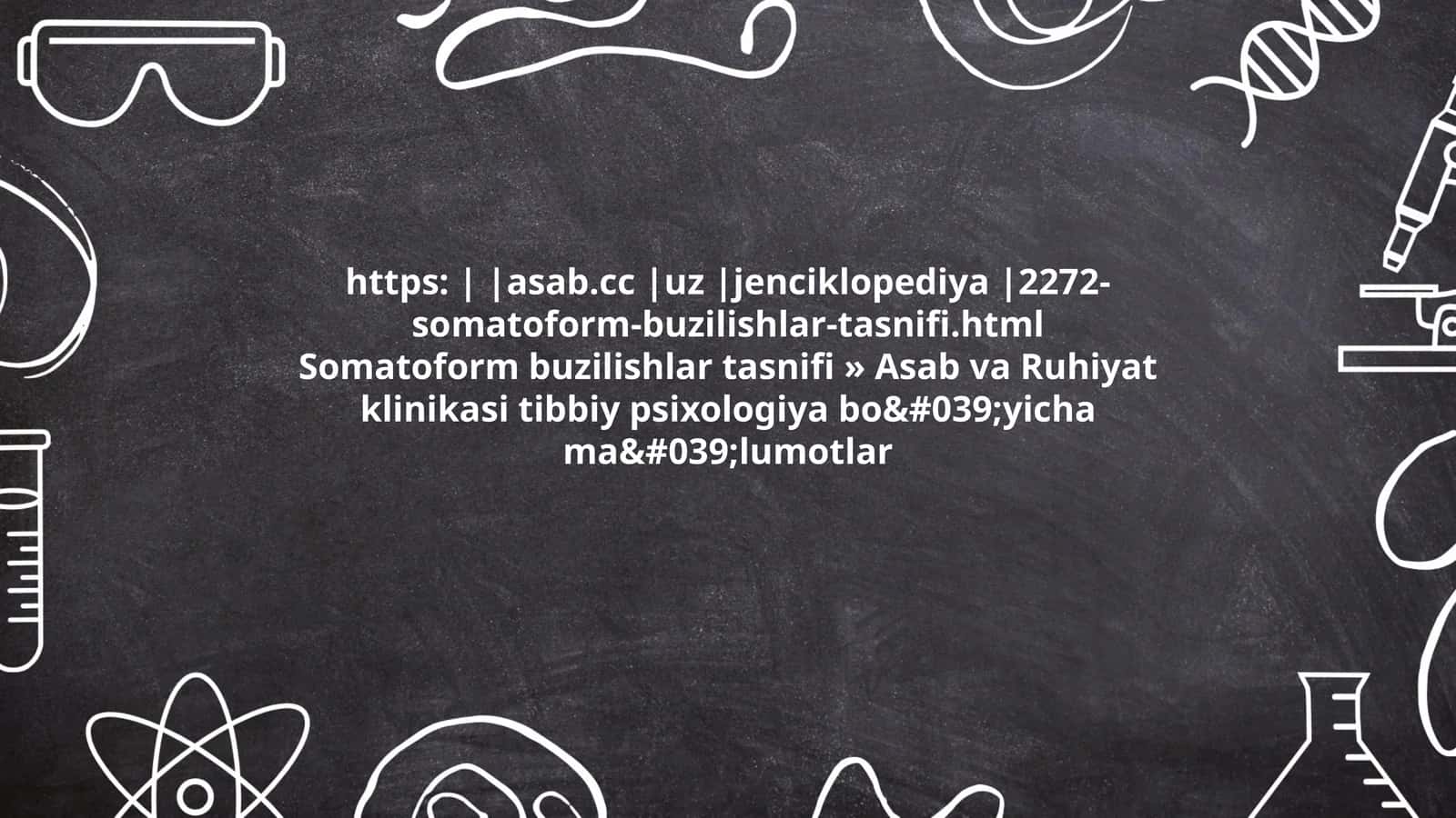 Somatoform buzilishlar tasnifi 1