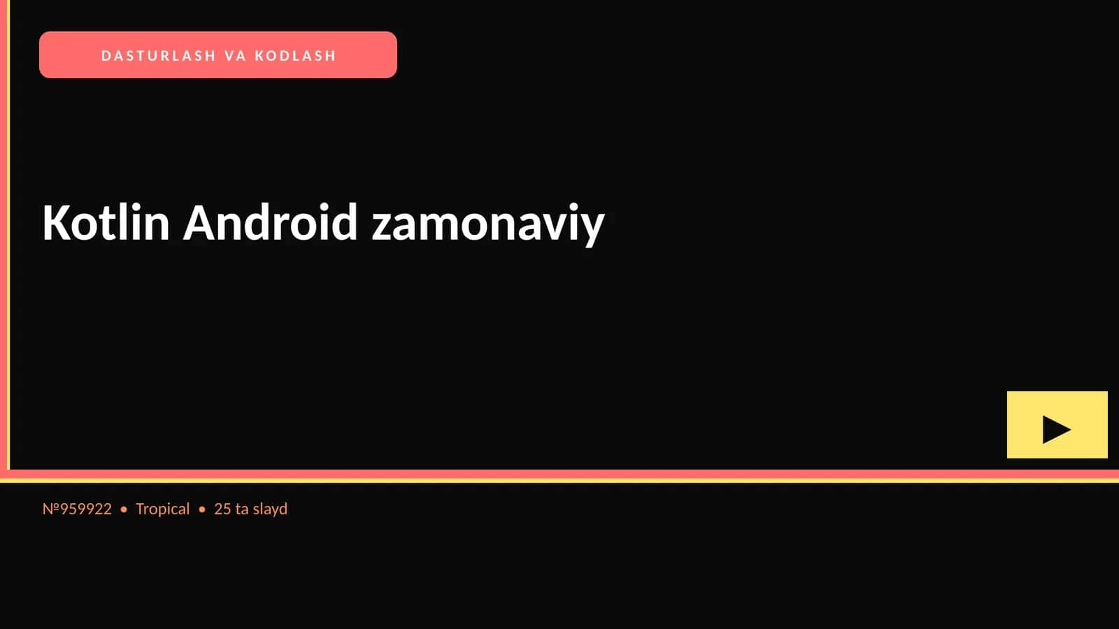 Kotlin Android zamonaviy 1
