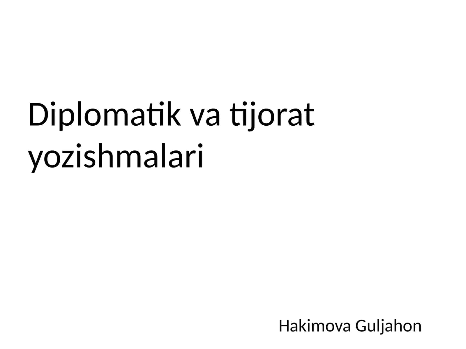 Diplomatik va tijorat yozishmalari 1