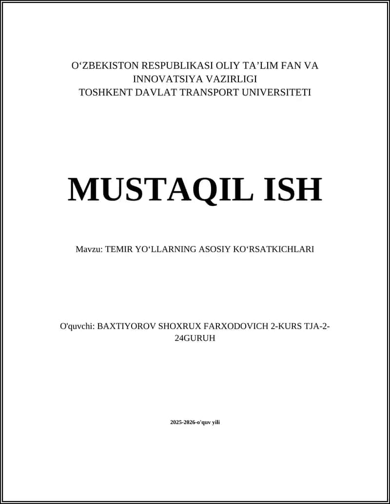 TEMIR YOʻLLARNING ASOSIY KOʻRSATKICHLARI 1