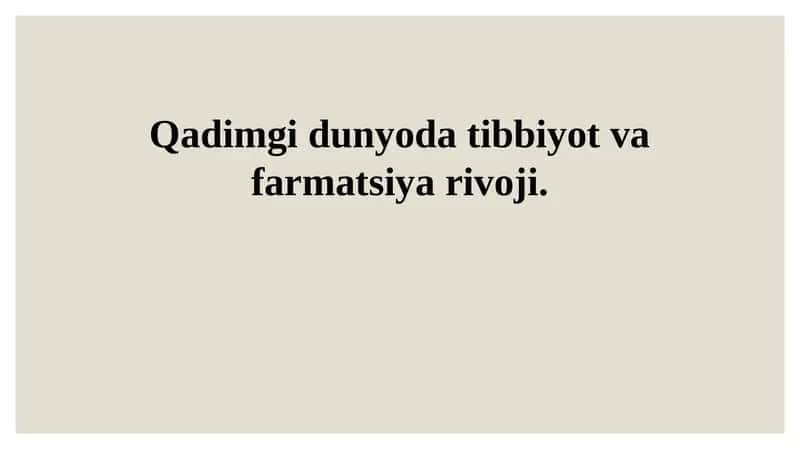 Qadimgi Sivilizatsiyalarda Tibbiyot 1