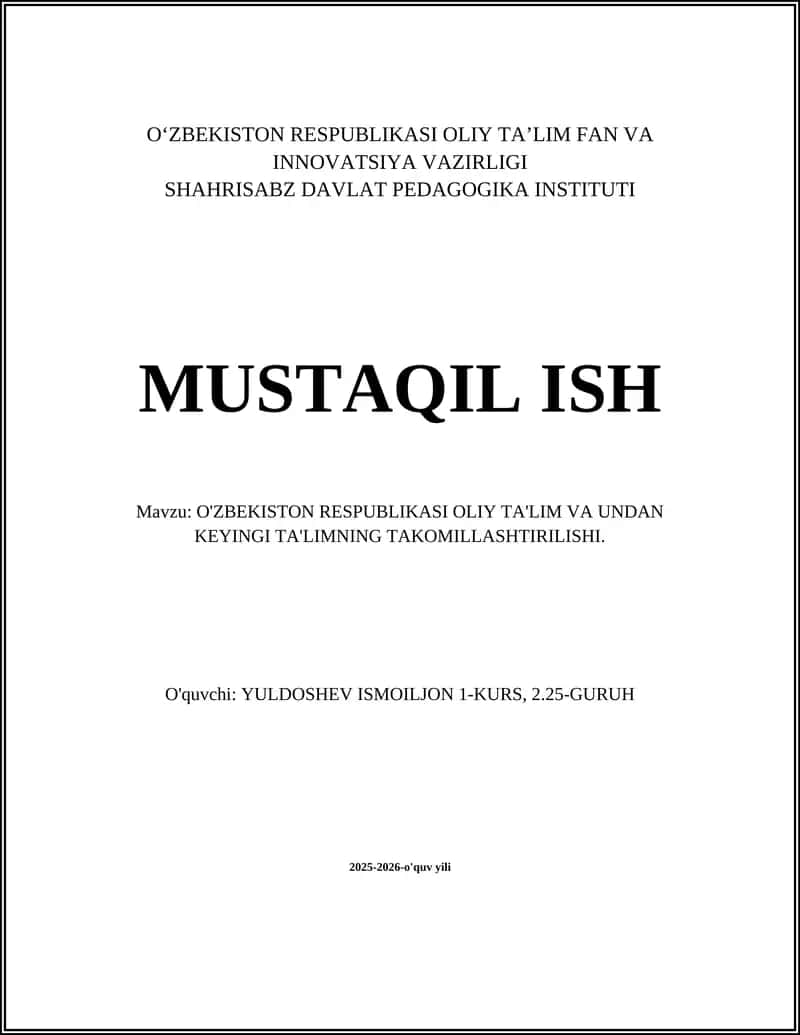 Oliy va undan keyingi ta'limning takomillashtirilishi 1