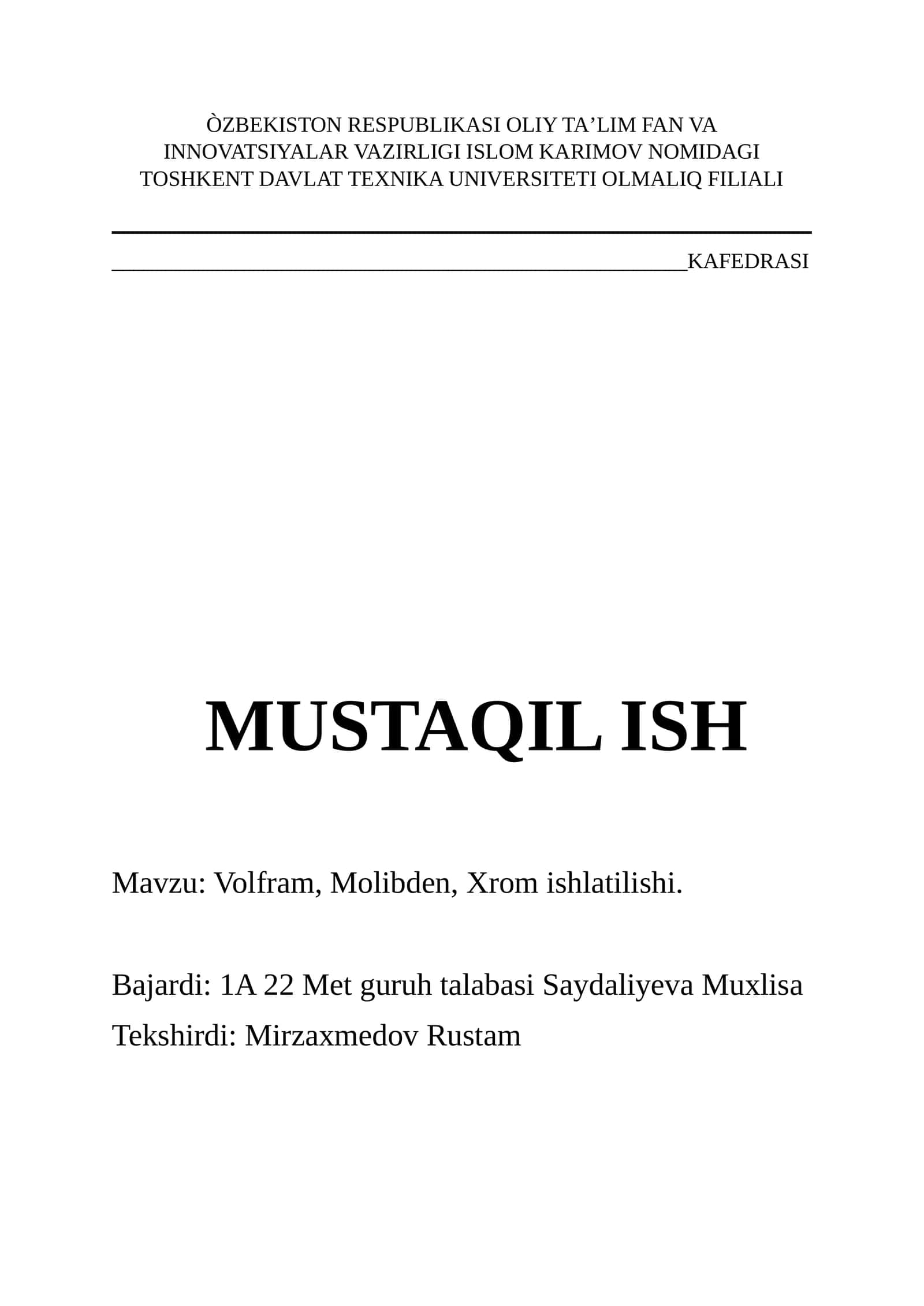 Volfram, Molibden, Xrom ishlatilishi 1