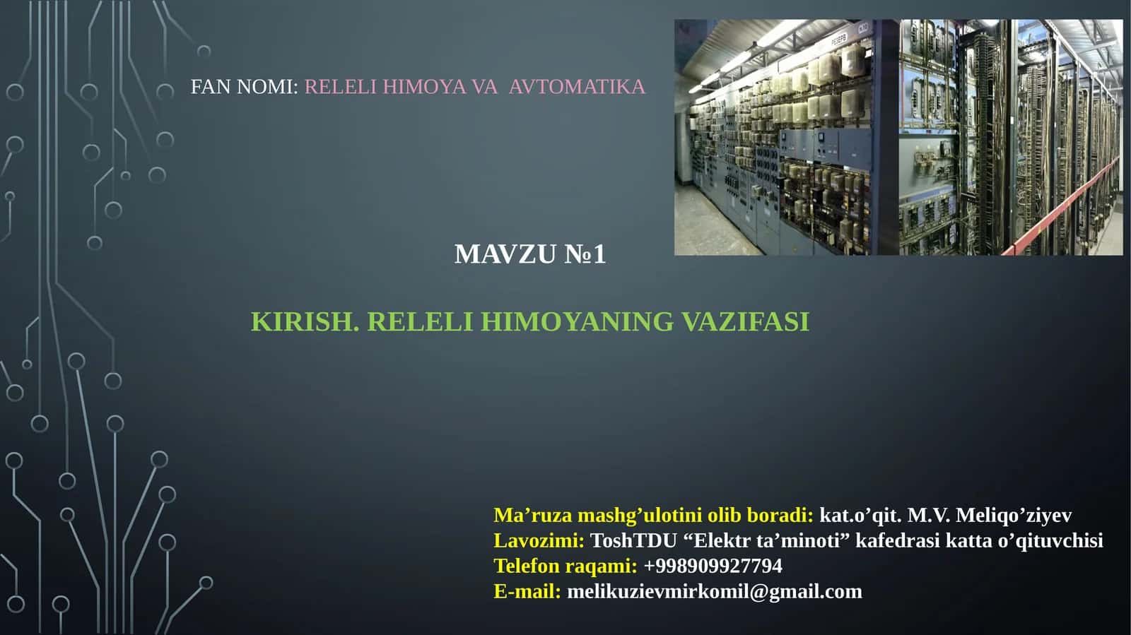 RELELI HIMOYANING VAZIFASI 1