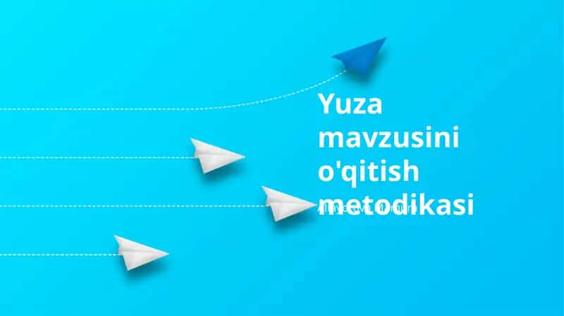 Yuza mavzusini o'qitish metodikasi 1